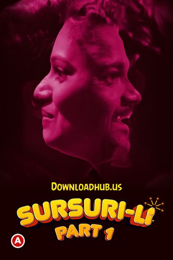 Sursuri-Li Part 1 Ullu Originals Full Movie
